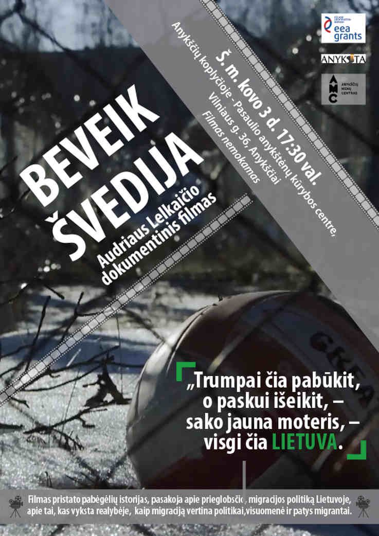 Audriaus Lelkaičio filmo „Beveik Švedija“ peržiūra