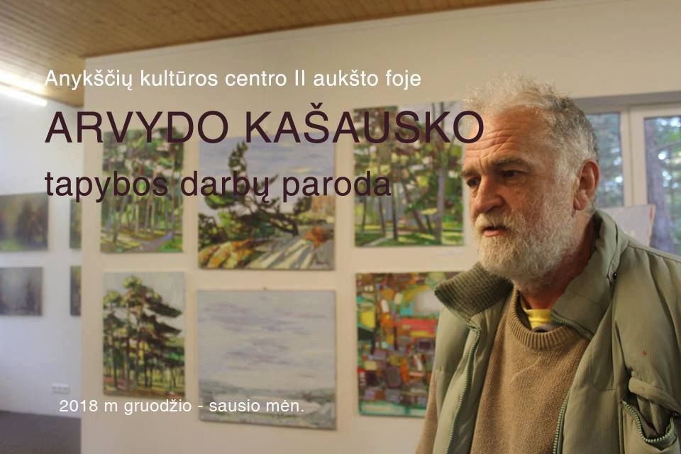 Arvydo Kašausko tapybos darbų paroda