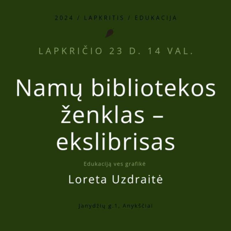 Edukacija „Namų bibliotekos ženklas – ekslibrisas“