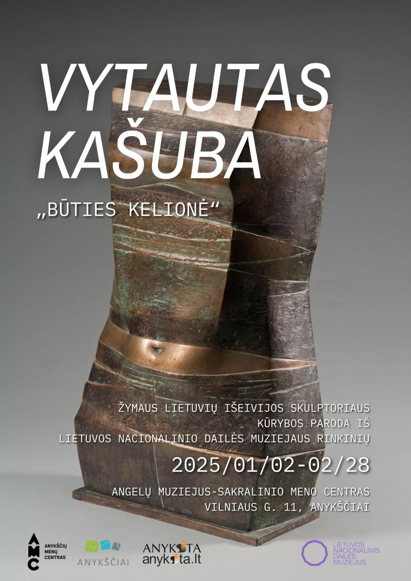 Skulptoriaus Vytauto Kašubos (1915–1997) kūrybos paroda „Būties kelionė”