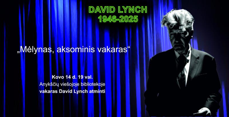 „Mėlynas, aksominis vakaras“ David Lynch atminti / David Lynch „Mėlynas aksomas“ (1986 m., Trukmė: 2 h 00 min)