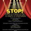 Tarptautinei teatro dienai skirta šventė „Stop! Teatras.“