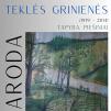 Teklės Grinienės (1919–2014) tapybos darbų parodą